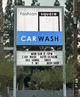 Fashion Square Car Wash monument sign with car wash, oil change, smog and detailing services listed